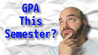 How to calculate GPA for the Semester