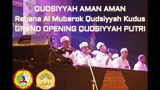 QUDSIYYAH AMAN AMAN _ Single Lagu Rebana Al Mubarok Qudsiyyah Kudus