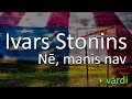 Ivars stonins  n manis nav  no rokoperas sfinksa