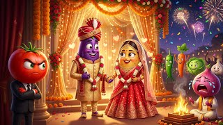 Baingan 💜❤️ Aalu Ki Shaadi 💍😂 | Sabzi Mandi Ki Sabse Funny Wedding 🤣 | Hindi Animation