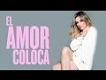 María José - El Amor Coloca (Lyric Video)