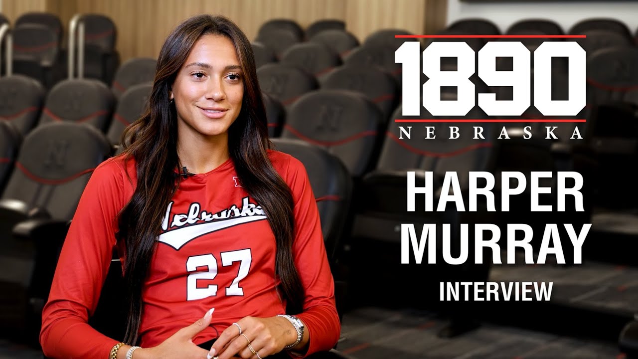 Harper Murray On Growing Up As An Athlete, Changes In Husker Volleyball