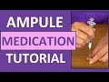 Ampule medication administration nursing clinical skills