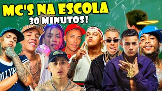 30 MINUTOS DE MC'S NA ESCOLA (Lucas Vlogs)