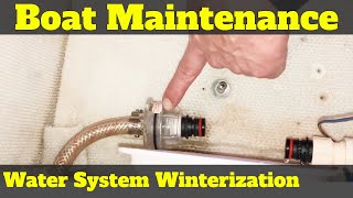 Boat Maintenance - Winterize Fresh Water System