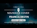 Ndi Uwawe by Maya covered by Francis Destin(Official Video Lyrics)