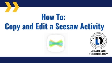 How To: Copy and Edit a Seesaw Activity