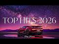 Top Hits 2026 ~ Trending Songs 2026 ~ Top Songs 2026 Top Music 🎶🎧 Spotify Hits 2026