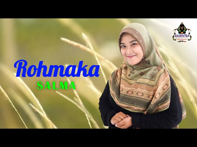 ROHMAKA Cover By SALMA dkk class=