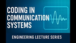 Coding in Communication Systems Explained | Error Detection & Correction Techniques