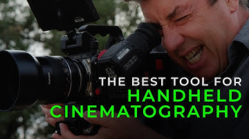 The Best Tool for Handheld Cinematography