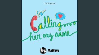 Смотреть клип Calling Her My Name (Lizot Extended Instrumental Mix)