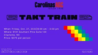 AGC: Takt Planning and Takt Construction Train(ing)
