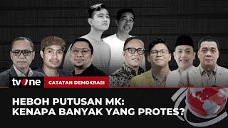 [FULL] Heboh Putusan MK: Kenapa Banyak yang Protes? | Catatan Demokrasi tvOne