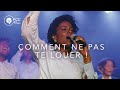 Comment Ne Pas Te Louer | PCC Music