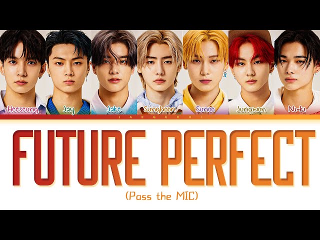 ENHYPEN (엔하이픈) 'Future Perfect (Pass the MIC)' Lyrics (Color Coded Lyrics) class=