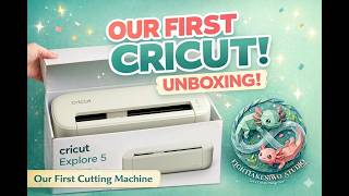 FIRST LOOK: Cricut Explore 5 Unboxing | Our First Cricut