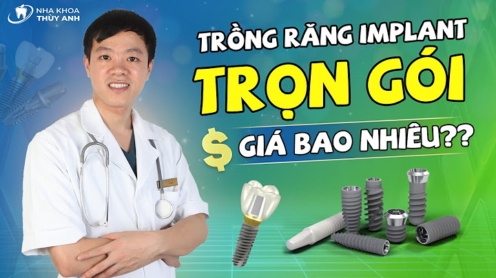 Làm răng giả tốn bao nhiêu tiền