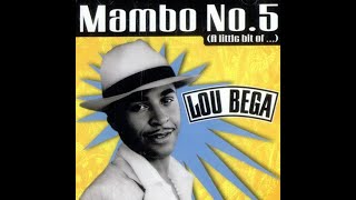 Lou Bega - Mambo No  5 30  to 45hz