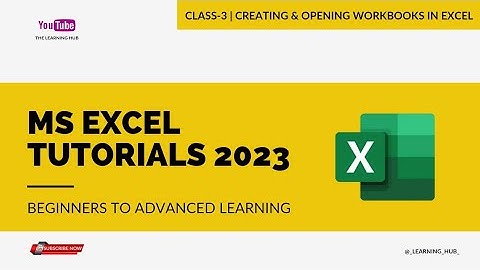 CLASS-3 CREATING & OPENING WORKBOOKS IN EXCEL | ADVANCED EXCEL TRAINING TUTORIALS 2023
