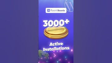 FluentBoards the FASTEST Growing Project Management Tool Just Reached 3000+ Active Installations