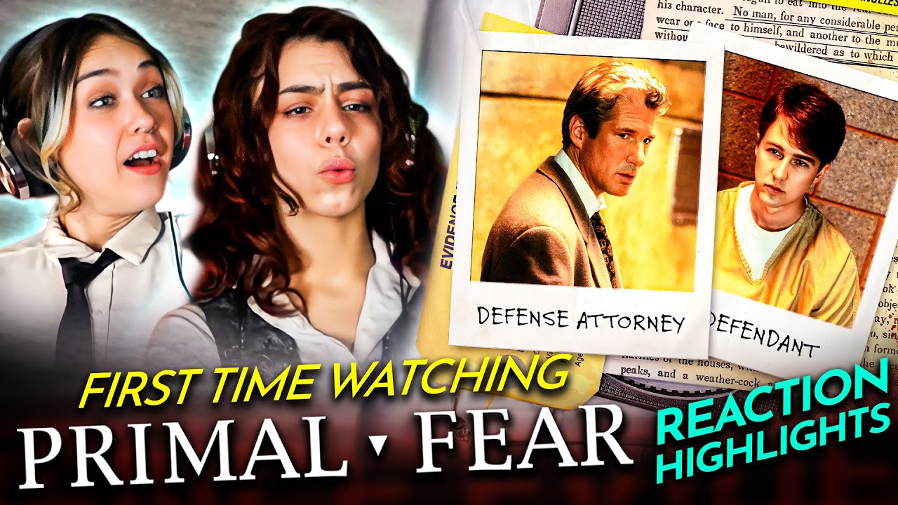 Nicki and Leia explore a PRIMAL FEAR (1996) Movie Reaction FIRST TIME WATCHING