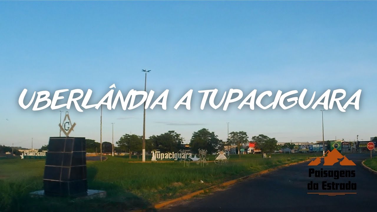 Uberlândia a Tupaciguara - Passeio de Carro pela BR365 e BR452