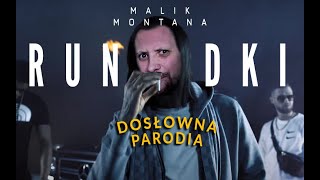 MALIK MONTANA - Rundki - DOSŁOWNA PARODIA