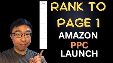 Amazon PPC Launch: Product Targeting Campaigns Part 5