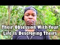 They Are Obsessed With Your Life And It&#39;s Destroying Theirs