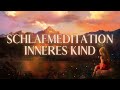 Geführte Meditation: Innere Reise - Heilung des inneren Kindes