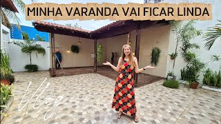ESTOU TROCANDO O PISO DA MINHA VARANDA VAI FICAR LINDA / ROTINA DE CASA 🏠 