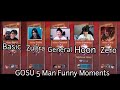 GOSU 5 Man Funny Moments #1