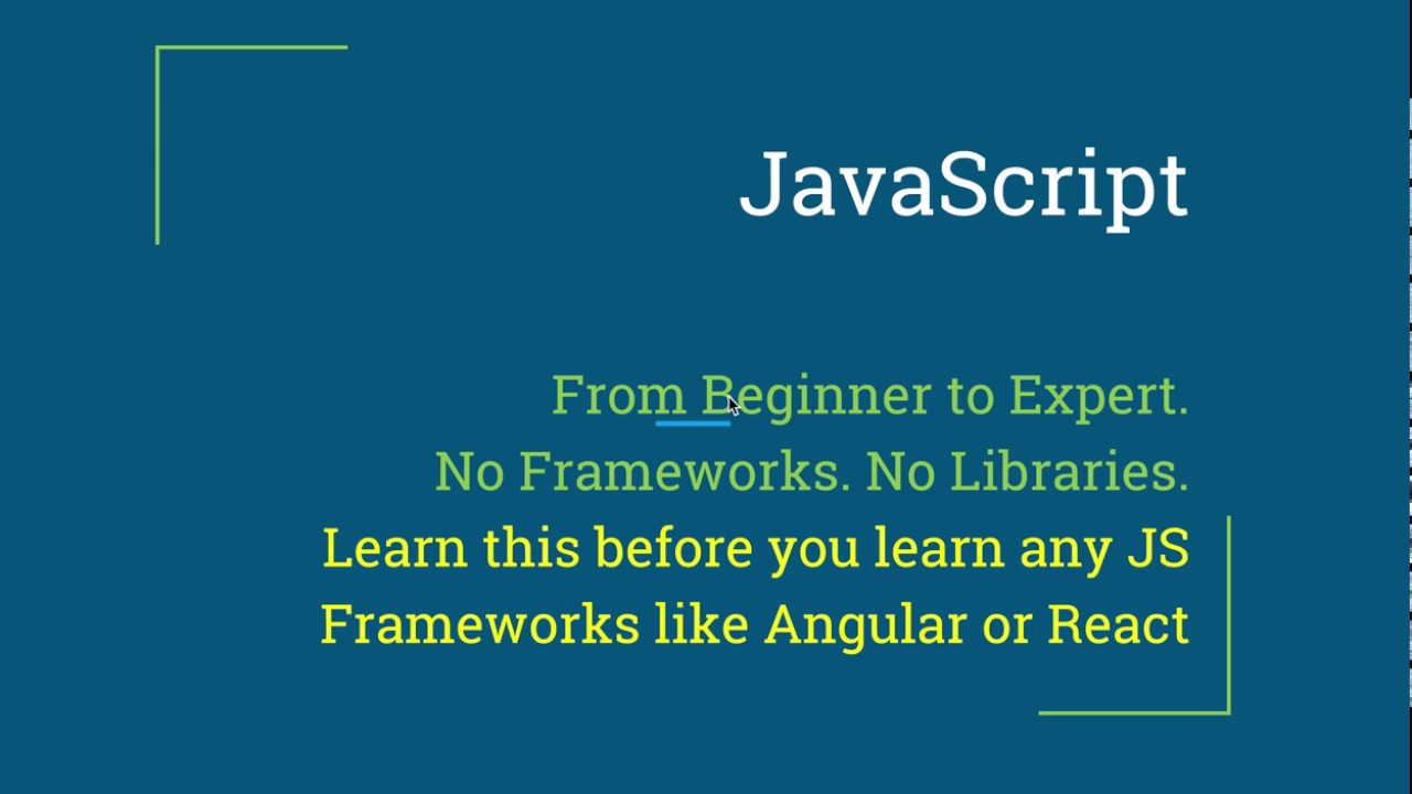 Topic 1 - JavaScript- Beginner to Expert Course Overview - YouTube