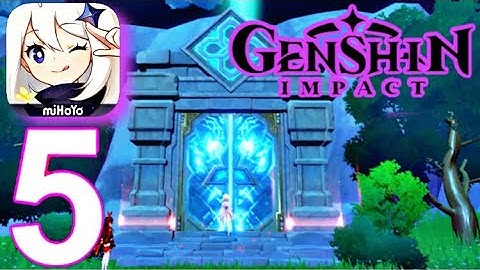 Genshin Impact Mobile - Gameplay Walkthrough  Part 5 (iOS, Android)