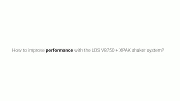 HBK - How to Improve Performance With the LDS V8750 Shaker System?