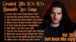 Greatest Hits Romantic Love Songs 💖 Love Songs 80's 90's - Soft Rock Ballads - Playlist Vol. 262 screenshot 5