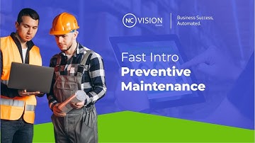 Fast Intro | Preventive Maintenance