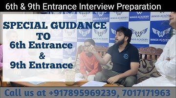 Special Guidance to 6th Entrance & 9th Entrance Students |Interview Preparation| AMU |Wings Academy