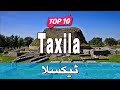 Top 10 places to visit in taxila punjab  pakistan  urduhindi