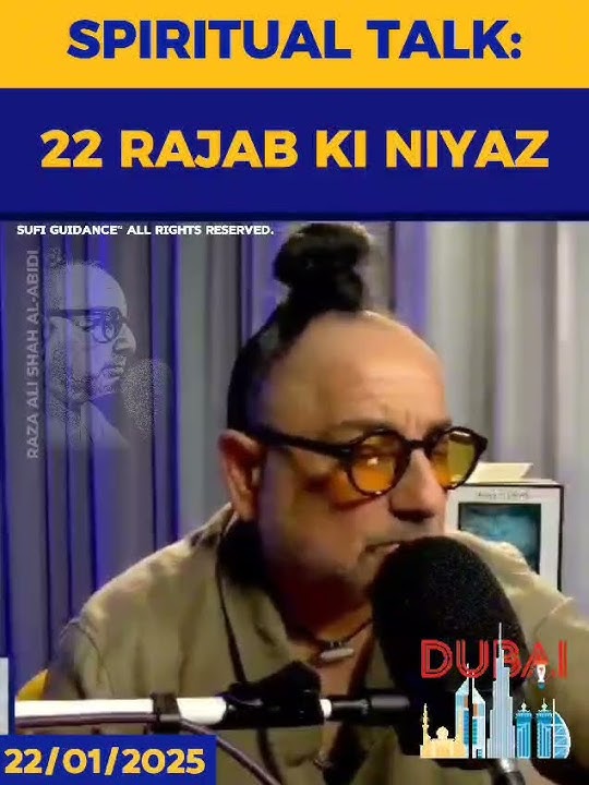 Spiritual Talk: 22 Rajab Ki Niyaz | Raza Ali Shah Al-Abidi.