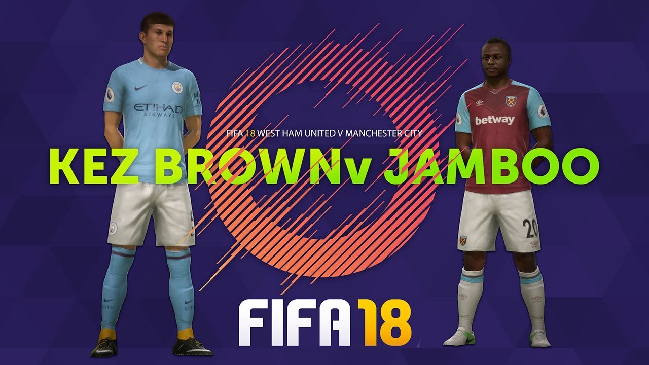 FIFA 18 ESPORTS - WEST HAM vs MAN CITY!