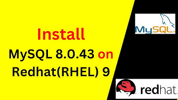 How to Install & configure MySQL 8.0.43 on Redhat(RHEL) 9