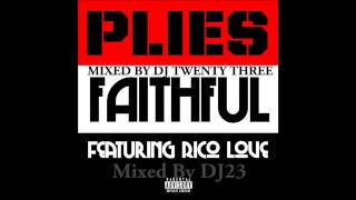 Plies - Faithful