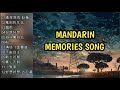 Mandarin memories song