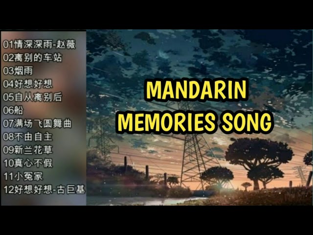 Mandarin Memories Song class=