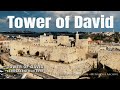 Tower of David - Jerusalem/ Aerial view 4K מגדל דוד
