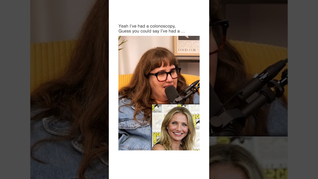 YOU'VE HAD A CAMERON DIAZ
