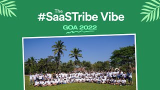 The #SaaSTribe Vibe: Goa 2022!