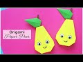 Origami Pear Paper Craft Tutorial